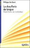  Achetez le livre d'occasion La chaufferie de la langue française sur Livrenpoche.com 