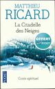  Achetez le livre d'occasion La citadelle des neiges de Matthieu Ricard sur Livrenpoche.com 