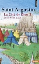  Achetez le livre d'occasion La cité de Dieu Tome III : Livres XVIII à XXII de Saint Augustin sur Livrenpoche.com 