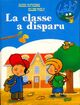  Achetez le livre d'occasion La classe a disparu de Didier Dufresne sur Livrenpoche.com 