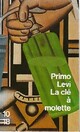  Achetez le livre d'occasion La clef à molette de Primo Levi sur Livrenpoche.com 