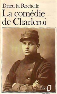  Achetez le livre d'occasion La comédie de Charleroi de la Rochelle Pierre Drieu sur Livrenpoche.com 