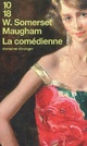  Achetez le livre d'occasion La comédienne de Somerset Maugham sur Livrenpoche.com 