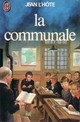  Achetez le livre d'occasion La communale de Jean L'Hote sur Livrenpoche.com 