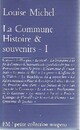  Achetez le livre d'occasion La commune Tome I :  Histoire et souvenirs de Louise Michel sur Livrenpoche.com 