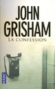  Achetez le livre d'occasion La confession de John Grisham sur Livrenpoche.com 