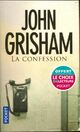  Achetez le livre d'occasion La confession de John Grisham sur Livrenpoche.com 