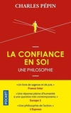  Achetez le livre d'occasion La confiance en soi. Une philosophie sur Livrenpoche.com 