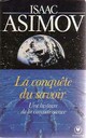  Achetez le livre d'occasion La conquête du savoir de Isaac Asimov sur Livrenpoche.com 