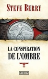  Achetez le livre d'occasion La conspiration de l'ombre sur Livrenpoche.com 