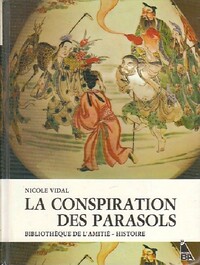  Achetez le livre d'occasion La conspiration des parasols de Nicole Vidal sur Livrenpoche.com 