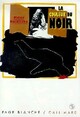  Achetez le livre d'occasion La couleur du noir de Didier Daeninckx sur Livrenpoche.com 
