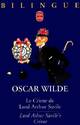  Achetez le livre d'occasion La crime de Lord Arthur Savile/ Lord Athur Savile's crime de Oscar Wilde sur Livrenpoche.com 