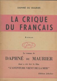  Achetez le livre d'occasion La crique du français de Daphne Du Maurier sur Livrenpoche.com 