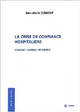  Achetez le livre d'occasion La crise de confiance hospitalière de Jean-Marie Clément sur Livrenpoche.com 