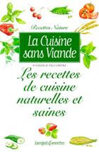  Achetez le livre d'occasion La cuisine sans viande sur Livrenpoche.com 