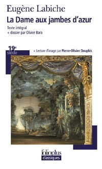  Achetez le livre d'occasion La dame aux jambes d'azur de Eugène Labiche sur Livrenpoche.com 
