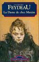  Achetez le livre d'occasion La dame de chez Maxim / On purge bébé / Mais n'te promène donc pas toute nue ! de Georges Feydeau sur Livrenpoche.com 