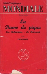  Achetez le livre d'occasion La dame de pique de Alexandre ; Langlade Pouchkine sur Livrenpoche.com 
