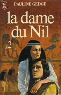  Achetez le livre d'occasion La dame du Nil Tome II de Pauline Gedge sur Livrenpoche.com 