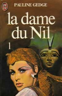  Achetez le livre d'occasion La dame du Nil Tome I de Pauline Gedge sur Livrenpoche.com 