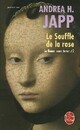  Achetez le livre d'occasion La dame sans terre Tome II : Le souffle de la rose de Andréa H. Japp sur Livrenpoche.com 