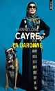  Achetez le livre d'occasion La daronne de Hannelore Cayre sur Livrenpoche.com 