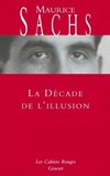  Achetez le livre d'occasion La décade de l'illusion sur Livrenpoche.com 