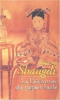  Achetez le livre d'occasion La déchirure du papier huilé de Taiping Shangdi sur Livrenpoche.com 