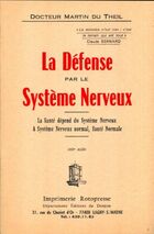  Achetez le livre d'occasion La défense par le système nerveux sur Livrenpoche.com 