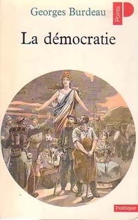  Achetez le livre d'occasion La démocratie de Georges Burdeau sur Livrenpoche.com 