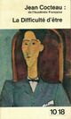  Achetez le livre d'occasion La difficulté d'être de Jean Cocteau sur Livrenpoche.com 