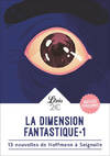  Achetez le livre d'occasion La dimension fantastique Tome I : 13 nouvelles fantastiques sur Livrenpoche.com 