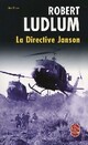  Achetez le livre d'occasion La directive Janson de Robert Ludlum sur Livrenpoche.com 