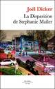  Achetez le livre d'occasion La disparition de Stephanie Mailer de Joël Dicker sur Livrenpoche.com 