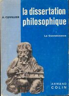  Achetez le livre d'occasion La dissertation philosophique. La connaissance sur Livrenpoche.com 