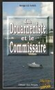  Achetez le livre d'occasion La douarneniste et le commissaire de Serge Le Gall sur Livrenpoche.com 