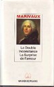  Achetez le livre d'occasion La double inconstance / La surprise de l'amour de Pierre Marivaux sur Livrenpoche.com 