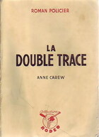 Achetez le livre d'occasion La double trace sur Livrenpoche.com 