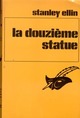  Achetez le livre d'occasion La douzième statue de Stanley Ellin sur Livrenpoche.com 