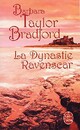  Achetez le livre d'occasion La dynastie Ravenscar de Barbara Taylor Bradford sur Livrenpoche.com 