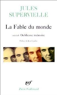  Achetez le livre d'occasion La fable du monde / Oublieuse mémoire de Sabine Supervielle sur Livrenpoche.com 