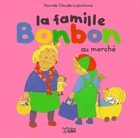  Achetez le livre d'occasion La famille Bonbon au marché sur Livrenpoche.com 