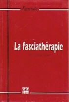  Achetez le livre d'occasion La fasciathérapie sur Livrenpoche.com 