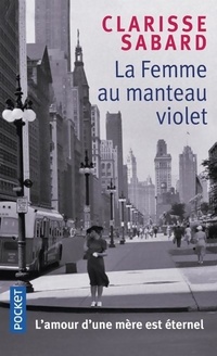  Achetez le livre d'occasion La femme au manteau violet de Clarisse Sabard sur Livrenpoche.com 