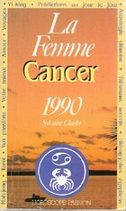  Achetez le livre d'occasion La femme cancer 1990 sur Livrenpoche.com 