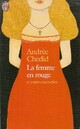  Achetez le livre d'occasion La femme en rouge et autres nouvelles de Andrée Chedid sur Livrenpoche.com 