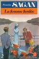  Achetez le livre d'occasion La femme fardée Tome II de Françoise Sagan sur Livrenpoche.com 