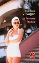  Achetez le livre d'occasion La femme fardée de Françoise Sagan sur Livrenpoche.com 