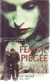 https://www.bibliopoche.com/thumb/La_femme_piegee_de_Lynn_Erickson/200/0157726.jpg